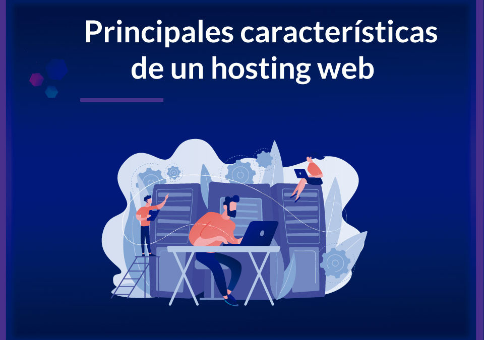 Principales características de un hosting web